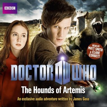 Doctor Who: The Hounds Of Artemis - Goss James