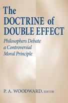 Doctrine Of Double Effect, The - Longleaf Services Univ Of Notre Dame ...