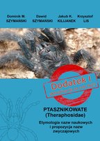Dodatek I - aktualizacja na rok 2025: Ptasznikowate (Theraphosidae) Szymański Dawid
