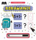 Dodawanie. Przesuń i sprawdź - Opracowanie zbiorowe