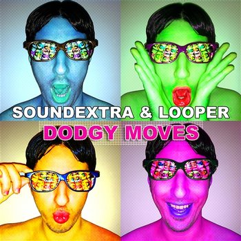 Dodgy Moves - SoundExtra & LOOPer