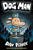 Dog Man 01: The Adventures of Dog Man Pilkey Dav