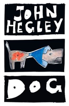 Dog - Hegley John