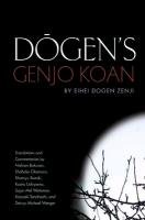 Dogen's Genjo Koan - Dogen Eihei