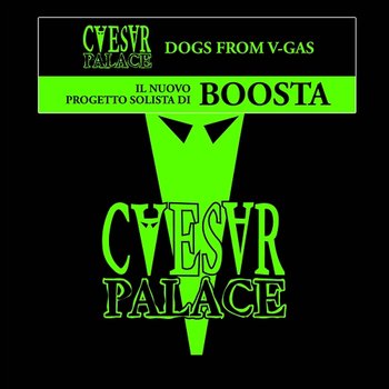 Dogs From V-Gas - Caesar Palace