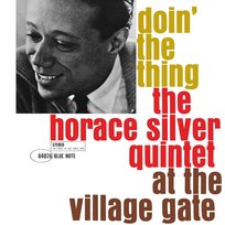 Doin' the Thing At the Village Gate, płyta winylowa Horace Silver Quintet