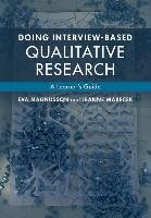 Doing Interview-based Qualitative Research - Magnusson Eva, Marecek Jeanne