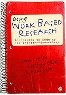 Doing Work Based Research - Costley Carol, Elliott Geoffrey C., Gibbs Paul