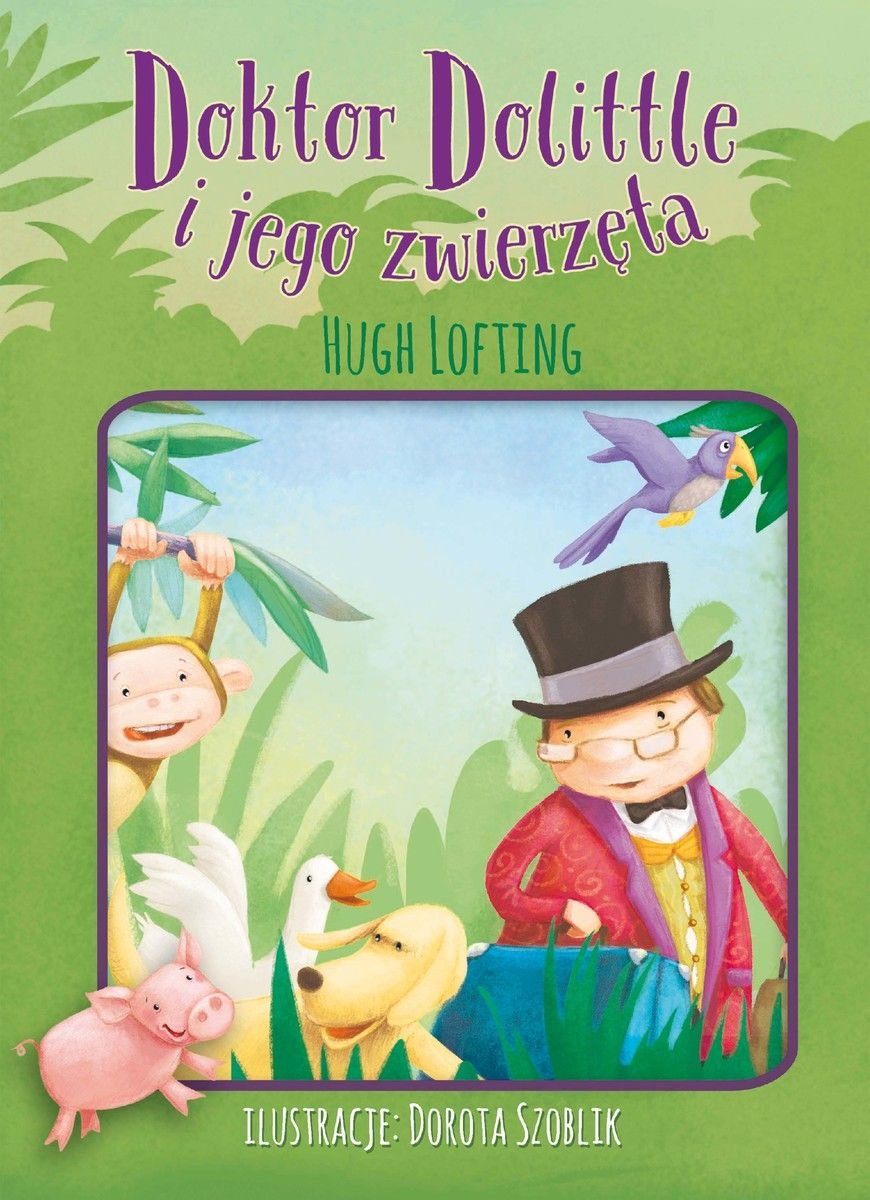 Doktor Dolittle I Jego Zwierzeta Ostrzezenie Szczurow Doktor Dolittle i jego zwierzęta - Lofting Hugh | Książka w Empik