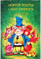 Doktor Dolittle i jego zwierzęta Lofting Hugh