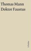 Doktor Faustus. Große kommentierte Frankfurter Ausgabe. Textband Mann Thomas