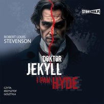 Doktor Jekyll i pan Hyde Stevenson Robert Louis