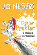 Doktor Proktor i proszek pierdzioszek - Nesbo Jo