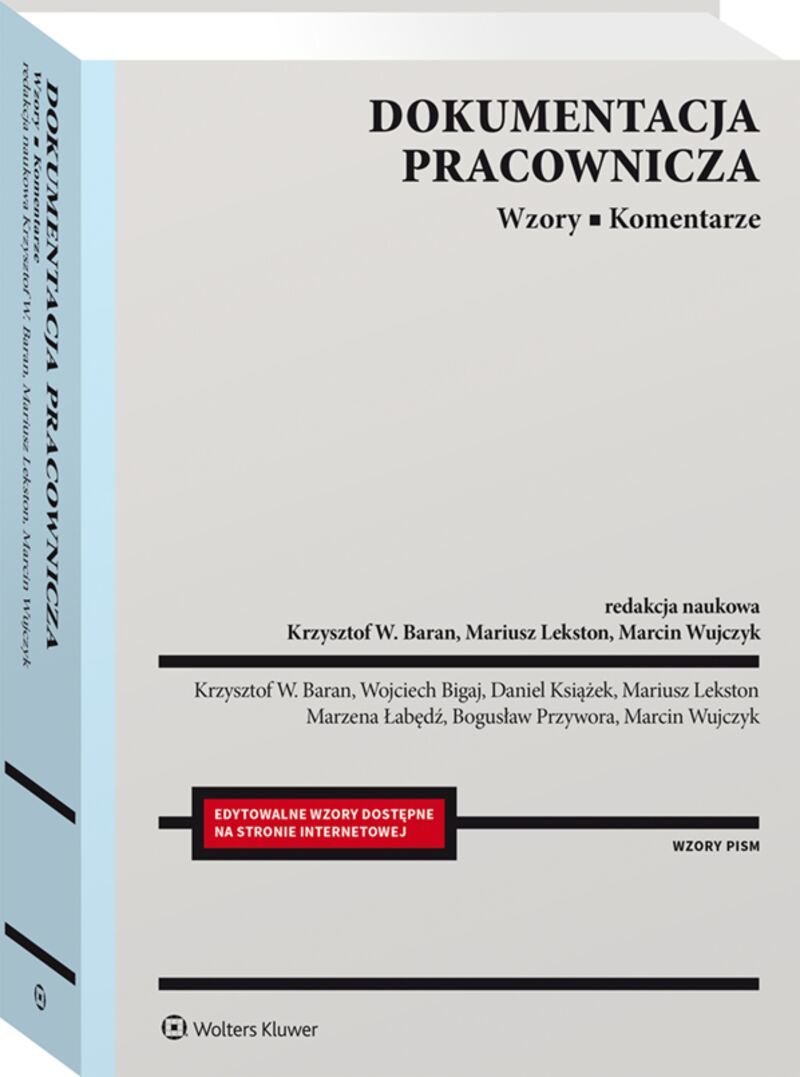 Dokumentacja Pracownicza. Wzory. Komentarze - Opracowanie Zbiorowe ...