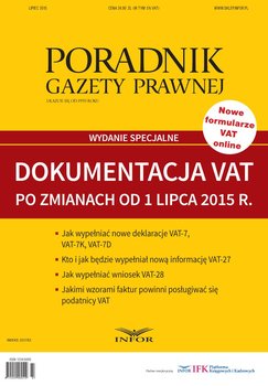 Dokumentacja VAT po zmianach od 1 lipca 2015 r. - Opracowanie zbiorowe