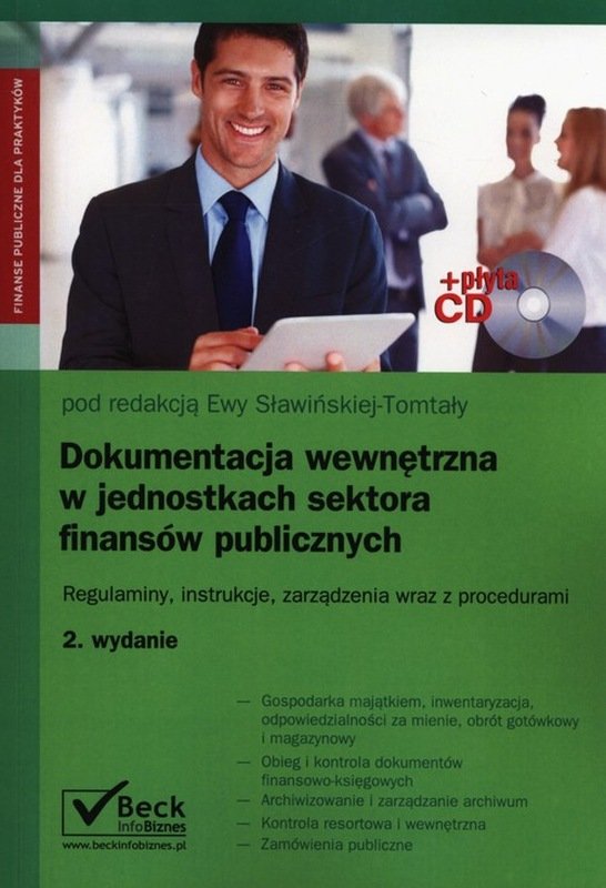 Dokumentacja Wewnętrzna W Jednostkach Sektora Finansów Publicznych Opracowanie Zbiorowe 4878