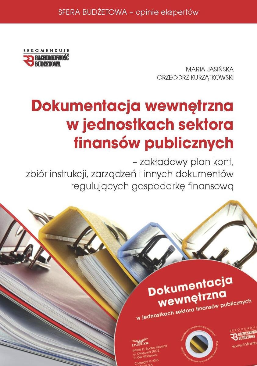 Dokumentacja Wewnętrzna W Jednostkach Sektora Finansów Publicznych Jasińska Maria Ebook 3697