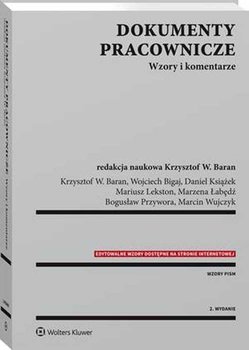 Dokumenty Pracownicze Wzory I Komentarze Baran Krzysztof Wojciech