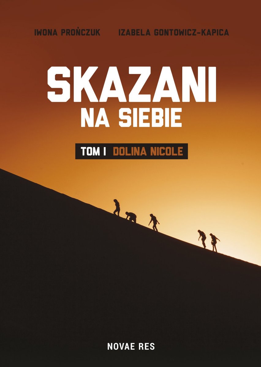 Dolina Nicole. Skazani na siebie. Tom 1 - ebook epub