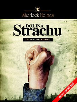 Dolina strachu - Doyle Arthur Conan