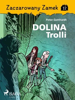 Dolina trolli. Zaczarowany zamek. Tom 12 - Gotthardt Peter