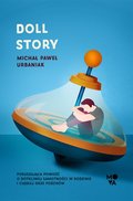 Doll story - Urbaniak Michał Paweł
