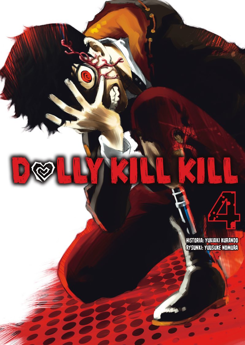 Dolly Kill Kill. Tom 4 - Yukiaki Kurando | Książka w Empik