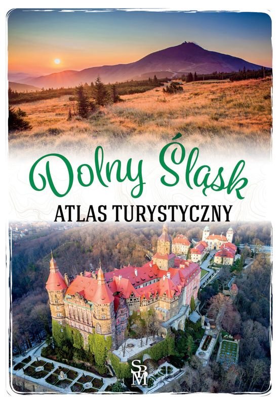 Dolny Śląsk. Atlas Turystyczny - Bronowicka Monika | Książka W Empik