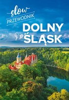 Dolny Śląsk. Przewodnik slow - ebook epub Zralek Peter