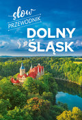 Dolny Śląsk. Slow przewodnik - Zralek Peter