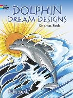 Dolphin Dream Designs Coloring Book - Siuda Erik