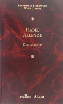 Dom duchów - Allende Isabel