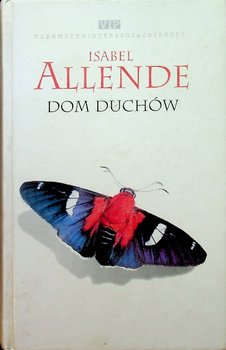 Dom duchów - Isabel Allende