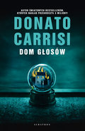 Dom głosów - Carrisi Donato