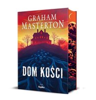 Dom kości (barwione brzegi) Masterton Graham