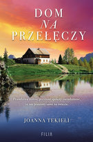 Dom na przełęczy Tekieli Joanna