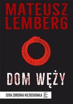 Dom Węży Lemberg Mateusz