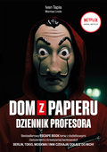 DOM Z PAPIERU. Dziennik profesora - Tapia Ivan, Linde Montse