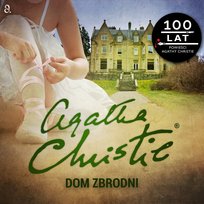 Dom zbrodni Christie Agatha