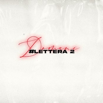 Domani #Lettera 2 - Icy Subzero