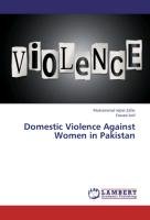 Domestic Violence Against Women in Pakistan - Zafar Iqbal Muhammad ...