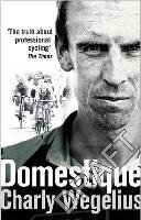 Domestique Wegelius Charly