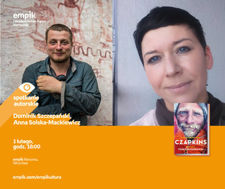 Dominik Szczepański, Anna Solska-Mackiewicz | Empik Renoma