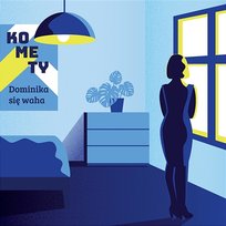Dominika się waha Komety