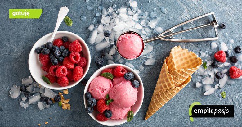 Domowe lody - przepisy na letnie smakołyki