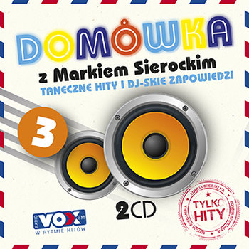 Domówka z Markiem Sierockim. Volume 3 - Various Artists