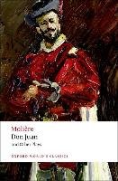 Don Juan and Other Plays - Moliere Jean-Baptiste