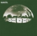 Don't Believe The Truth - Oasis