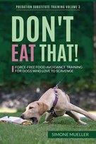 Don't Eat That Simone Mueller