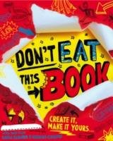Don't Eat This Book - Sinden David